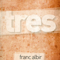 Franc Albir - Tres