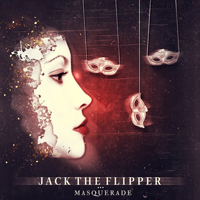 Jack The Flipper - Masquerade