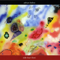 Adrian Belew & The Bears - Side Four (Live)