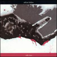 Adrian Belew & The Bears - Side Two