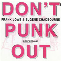 Chadbourne, Eugene - Don't Punk Out (split)