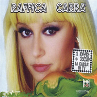 Raffaella Carrà - Raffica Carra (CD 1)