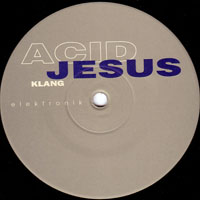 Acid Jesus - Radiation EP
