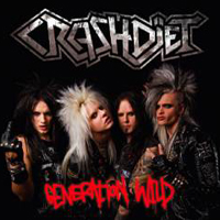 Crashdiet - Generation Wild (Single)