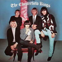 Chesterfield Kings - Here Are the Chesterfield Kings