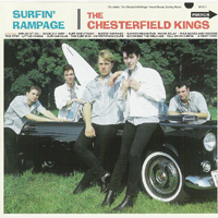 Chesterfield Kings - Surfin' Rampage