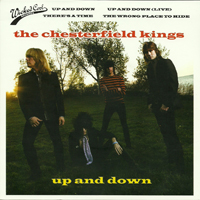 Chesterfield Kings - Up And Down