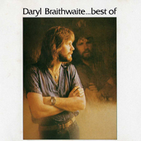 Braithwaite, Daryl - Daryl Braithwaite... Best Of