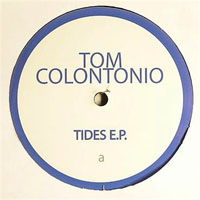 Colontonio, Tom - Tides E.P.