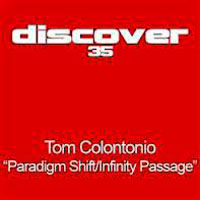 Colontonio, Tom - Paradigm Shift / Infinity Passage (Remix)