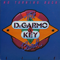 DeGarmo & Key - No Turning Back - Live (CD 1)