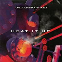 DeGarmo & Key - Heat.It.Up.