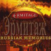Ermitage - Russian Memories
