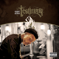 Alsina, August - Testimony