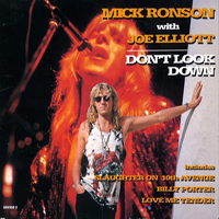Mick Ronson - Don't Look Down (Split)