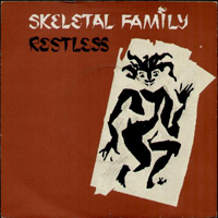 Skeletal Family - Restless