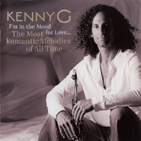 Kenny G - I'm In The Mood For Love