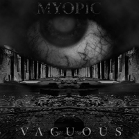Myopic (USA, MD, Takoma Park) - Vacuous
