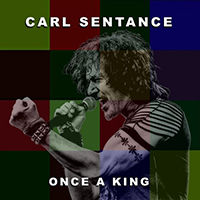 Sentance, Carl - Once a King