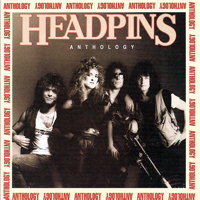 Headpins - Anthology