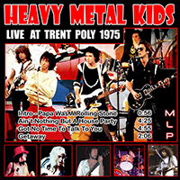 Heavy Metal Kids - Live At Trent Poly 1975 (Single)