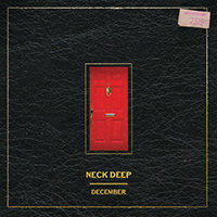 Neck Deep - December (Single)