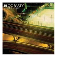 Bloc Party - A Weekend In The City