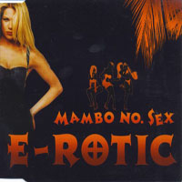 E-Rotic - Mambo No. Sex (Single)