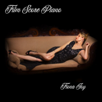 Fiona Joy Hawkins - Film Score Piano (EP)
