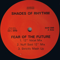 Shades Of Rhythm - Fear Of The Future (Single)