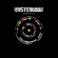 Hasteblood - Fragments