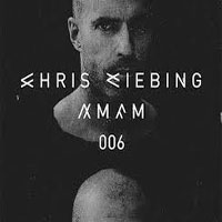 Liebing, Chris - Chris Liebing - Am Fm   006 (2015-05-20)