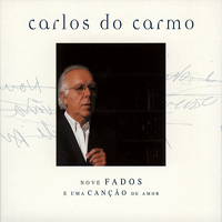 Do Carmo, Carlos - Nove Fados E Uma Cancao De Amor
