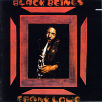 Lowe, Frank - Black Beings