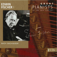 Edwin Fischer - Great Pianists Of The 20Th Century (Edwin Fischer I) (CD 1)