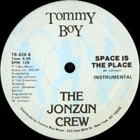 Jonzun Crew - Space Is The Place