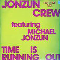 Jonzun Crew - Time Is Running Out