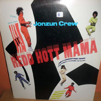 Jonzun Crew - Redd Hot Mama