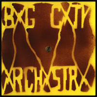 Big City Orchestra - Block Cedar Oakandstraw: Would