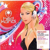 Hed Kandi (CD Series) - The Mix - Summer 2006 (CD 1)