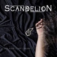 Scandelion - This Place I Don't Belong