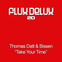 DJ Bissen - Take Your Time (Incl Remixes)