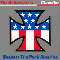 Hellacopters - Respect The Rock America (Split)