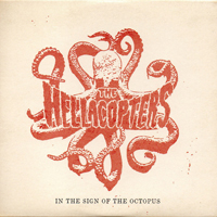 Hellacopters - In The Sign Of The Octopus