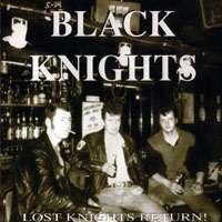 Black Knights - Lost Knights Return