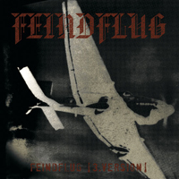 Feindflug - Feindflug (3. Version) (Limited 2009 edition)