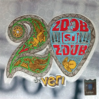 Zdob Si Zdub - 20 De Veri