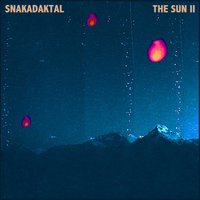 Snakadaktal - The Sun II (EP)