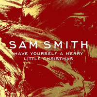 Sam Smith - Have Yourself A Merry Little Christmas (Single)