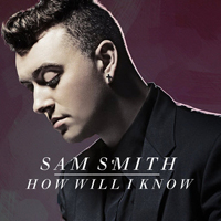 Sam Smith - How Will I Know (feat. Whitney Houston)